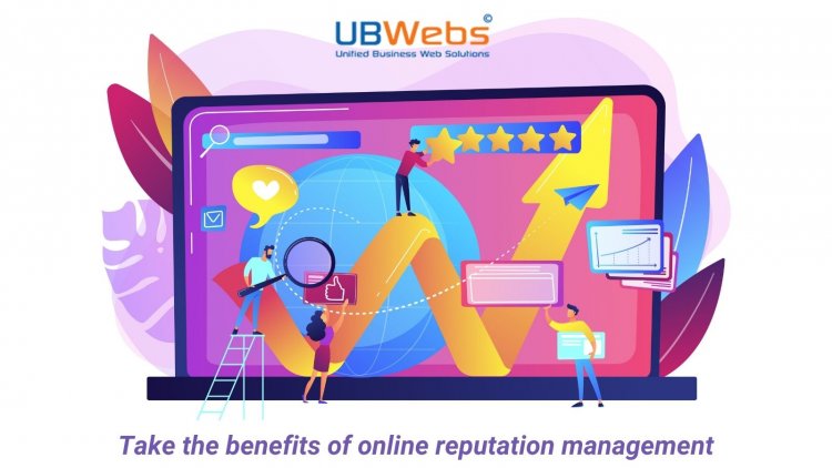 UBWebs – Take the benefits of online reputation management