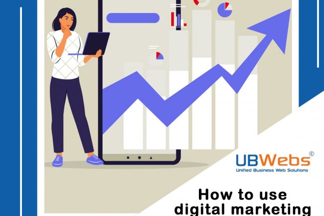 How To Use Digital Marketing To Boost Sales